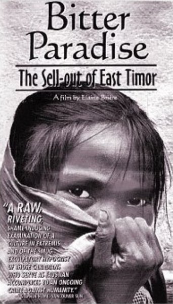 Bitter Paradise: The Sell-out of East Timor Poster of Bitter Paradise: The Sell-out of East Timor
