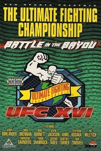 UFC 16: Battle In The Bayou Poster of UFC 16: Battle In The Bayou