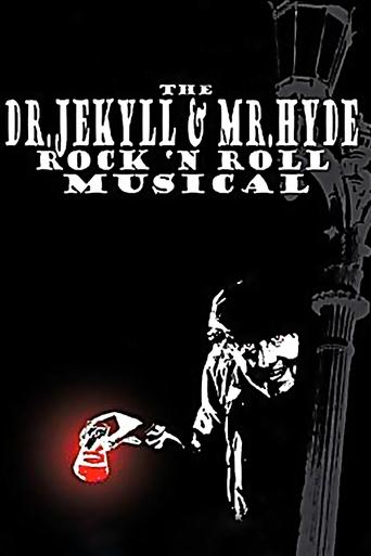 The Dr. Jekyll & Mr. Hyde Rock 'n Roll Musical Poster of The Dr. Jekyll & Mr. Hyde Rock 'n Roll Musical
