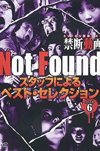 Not Found - Forbidden Videos Removed from the Net - Best Selection by Staff Part 6 Poster of Not Found - Forbidden Videos Removed from the Net - Best Selection by Staff Part 6