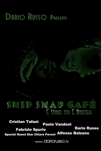 Snip Snap Cafe': 5 Stories for 5 Directors Poster of Snip Snap Cafe': 5 Stories for 5 Directors