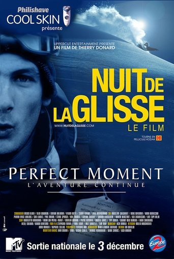 Perfect moment - L'aventure continue Poster of Perfect moment - L'aventure continue
