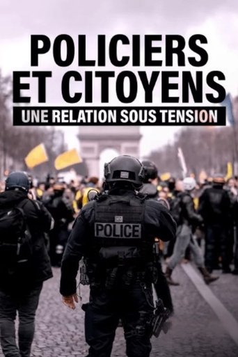 Police officers and citizens, a relationship under tension Poster of Police officers and citizens, a relationship under tension