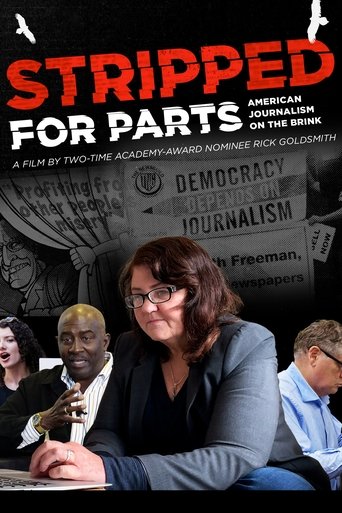 Stripped for Parts: American Journalism on the Brink Poster of Stripped for Parts: American Journalism on the Brink