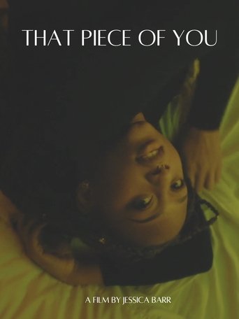 That Piece of You Poster of That Piece of You