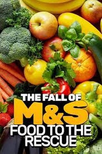 The Fall Of M&S: Food To The Rescue? Poster of The Fall Of M&S: Food To The Rescue?