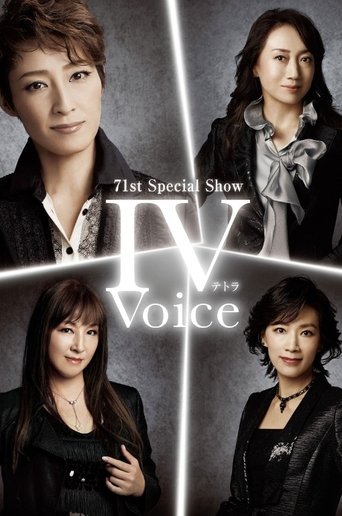 71st Special Show "IV Voice -Tetra Voice-" Poster of 71st Special Show "IV Voice -Tetra Voice-"