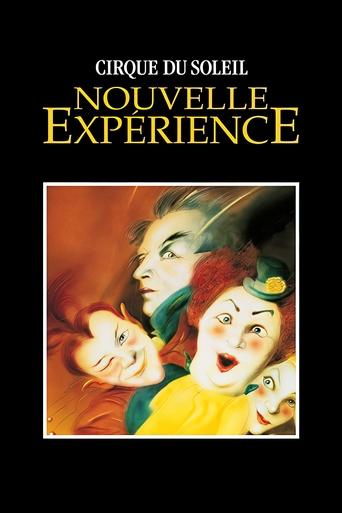 Cirque du Soleil: Nouvelle Expérience Poster of Cirque du Soleil: Nouvelle Expérience