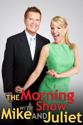 The Morning Show with Mike and Juliet Poster of The Morning Show with Mike and Juliet