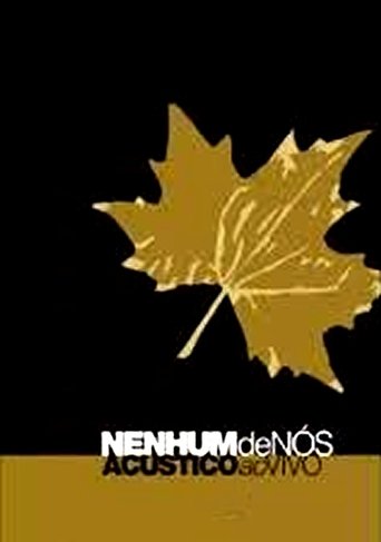 Nenhum de Nós - Acústico Ao Vivo Poster of Nenhum de Nós - Acústico Ao Vivo