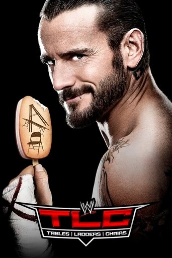 WWE TLC: Tables Ladders & Chairs 2011 Poster of WWE TLC: Tables Ladders & Chairs 2011