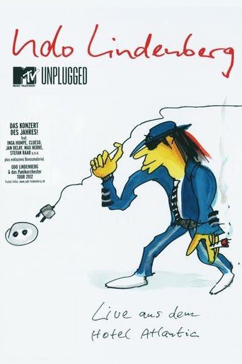 Udo Lindenberg: MTV Unplugged Live aus dem Hotel Atlantic Poster of Udo Lindenberg: MTV Unplugged Live aus dem Hotel Atlantic