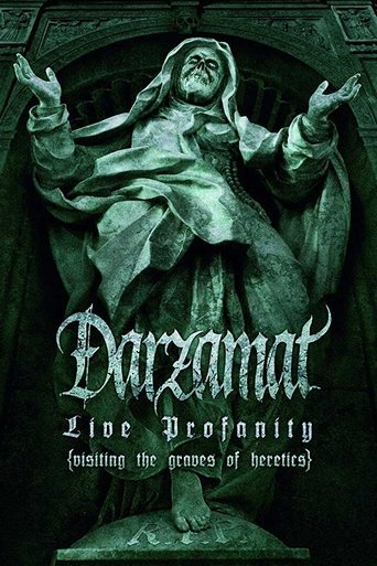 Darzamat - Live Profanity (Visiting the Graves of Heretics) Poster of Darzamat - Live Profanity (Visiting the Graves of Heretics)