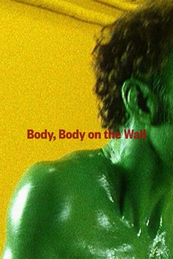 Body, Body on the Wall Poster of Body, Body on the Wall