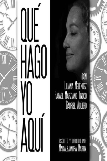 Qué Hago Yo Aquí Poster of Qué Hago Yo Aquí