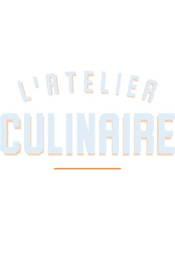 L'atelier culinaire Poster of L'atelier culinaire
