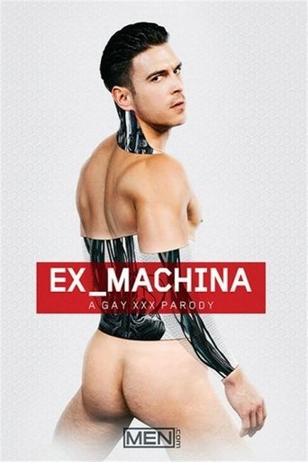 Ex-Machina: A Gay XXX Parody Poster of Ex-Machina: A Gay XXX Parody
