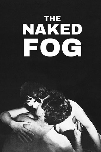 The Naked Fog Poster of The Naked Fog