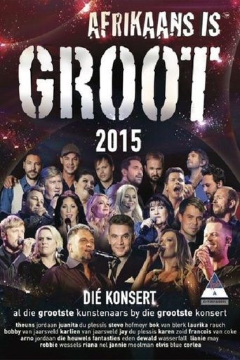 Afrikaans is Groot 2015 Poster of Afrikaans is Groot 2015