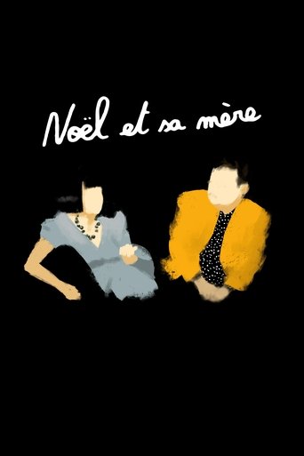 Noël and His Mother Poster of Noël and His Mother