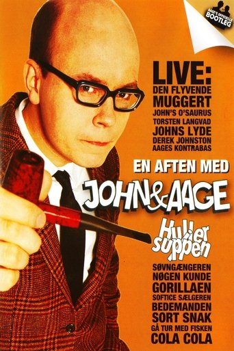 John & Aage: Huller i Suppen Poster of John & Aage: Huller i Suppen