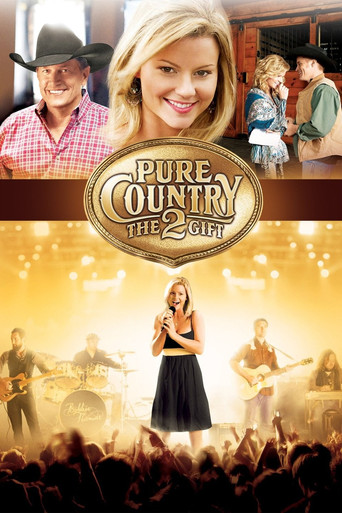 Pure Country 2: The Gift Poster of Pure Country 2: The Gift