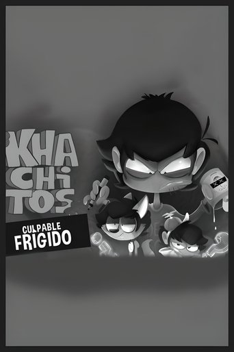 KHACHITOS: Culpable Frígido Poster of KHACHITOS: Culpable Frígido
