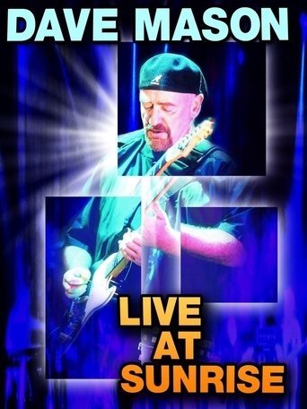 Dave Mason: Live at Sunrise Poster of Dave Mason: Live at Sunrise