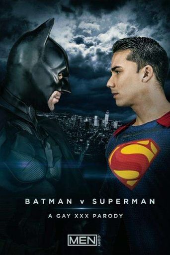 Batman v Superman: A Gay XXX Parody Poster of Batman v Superman: A Gay XXX Parody