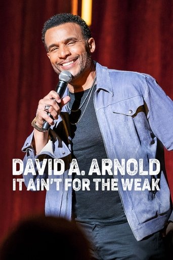 David A. Arnold: It Ain't for the Weak Poster of David A. Arnold: It Ain't for the Weak
