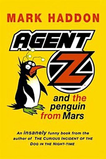 Agent Z and the Penguin from Mars Poster of Agent Z and the Penguin from Mars