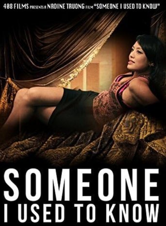 Someone I Used to Know Poster of Someone I Used to Know