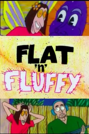Flat 'N' Fluffy Poster of Flat 'N' Fluffy