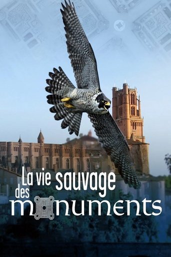 La Vie sauvage des monuments Poster of La Vie sauvage des monuments