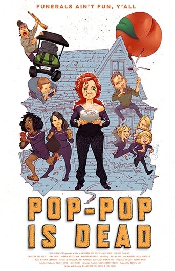 Pop-Pop Is Dead Poster of Pop-Pop Is Dead