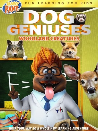 Dog Geniuses: Woodland Creatures Poster of Dog Geniuses: Woodland Creatures