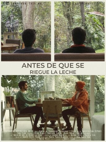 Antes De Que Se Riegue La Leche Poster of Antes De Que Se Riegue La Leche