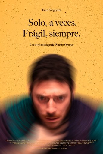 Sometimes alone. Always fragile. Poster of Sometimes alone. Always fragile.