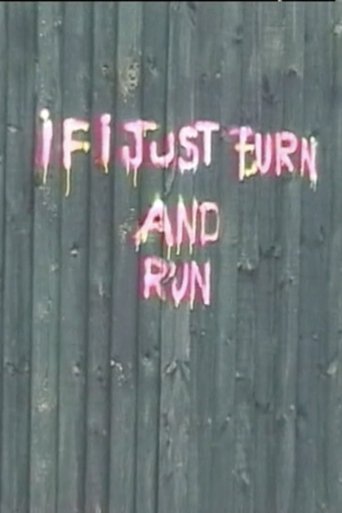 If I Just Turn and Run Poster of If I Just Turn and Run