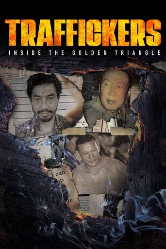Traffickers: Inside The Golden Triangle Poster of Traffickers: Inside The Golden Triangle