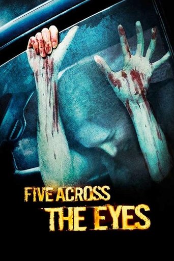 Five Across the Eyes Poster of Five Across the Eyes
