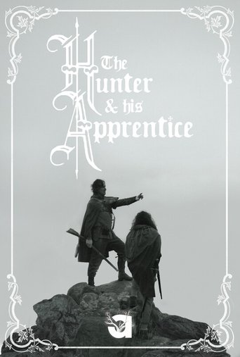 The Hunter and His Apprentice Poster of The Hunter and His Apprentice