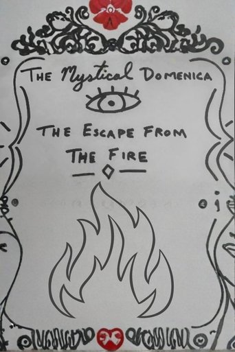 The Mystical Domenica: The Escape From the Fire Poster of The Mystical Domenica: The Escape From the Fire