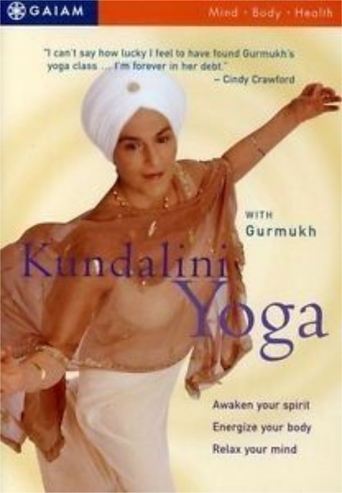 Kundalini Yoga with Gurmukh Poster of Kundalini Yoga with Gurmukh