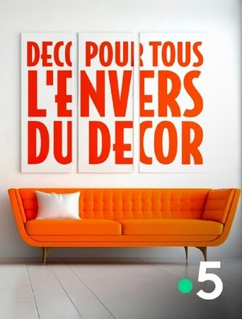 Déco pour tous, l'envers du décor Poster of Déco pour tous, l'envers du décor