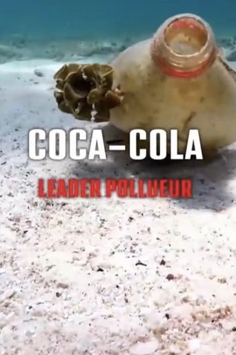 Coca-Cola und das Plastikproblem: Ein Konzern in der Kritik Poster of Coca-Cola und das Plastikproblem: Ein Konzern in der Kritik