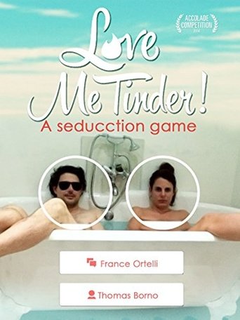 Love Me Tinder Poster of Love Me Tinder