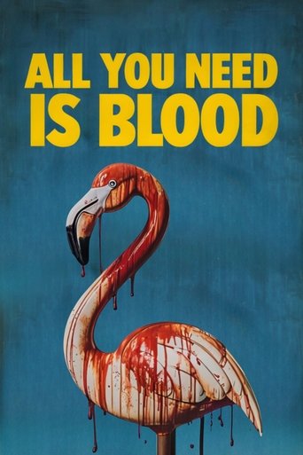 All You Need Is Blood Poster of All You Need Is Blood