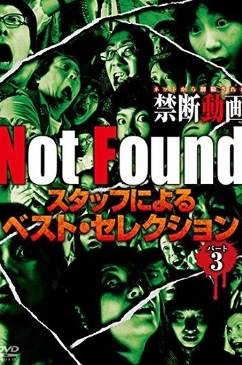 Not Found - Forbidden Videos Removed from the Net - Best Selection by Staff Part 3 Poster of Not Found - Forbidden Videos Removed from the Net - Best Selection by Staff Part 3