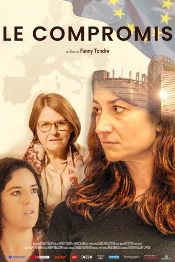 Le Compromis : Dans les coulisses du pouvoir Poster of Le Compromis : Dans les coulisses du pouvoir